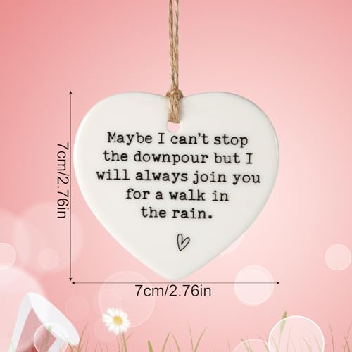 Maybe I Cant Stop the Downpour Plaque Ceramic Heart Friendship Gift Hanging Ornament